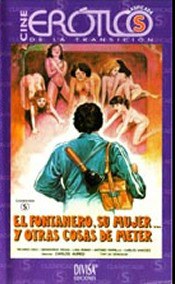 Fontanero, su mujer, y otras cosas de meter..., el