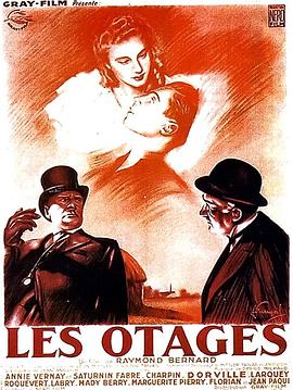 Otages, Les