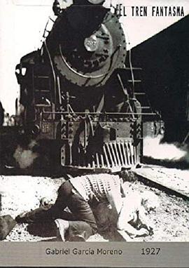 El Tren Fantasma