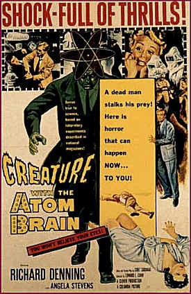 Creature with the Atom Brain