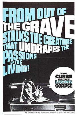 The Curse Of The Living Corpse