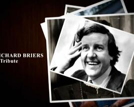 Richard Briers: A Tribute