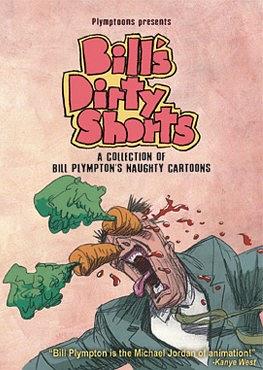 Bill's Dirty Shorts