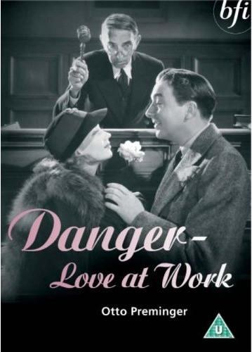 Danger-Love at Work