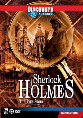 True Stories: Sherlock Holmes