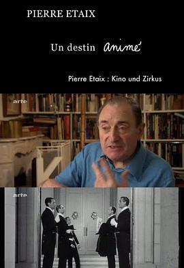 Pierre Étaix, un destin amimè