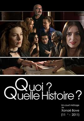 Quoi? Quelle histoire?