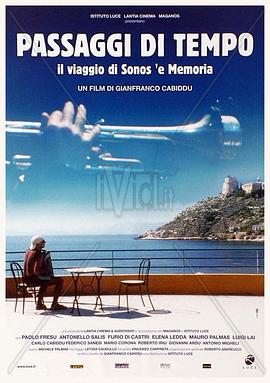 Passaggi di tempo - Il viaggio di Sonos 'e Memoria
