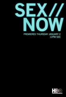 Sex//Now Season 1