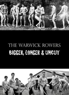 The Warwick Rowers 2014: Bigger, Longer &amp; Uncut