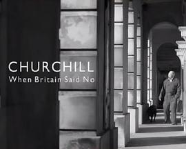 Churchill: When Britain Said No