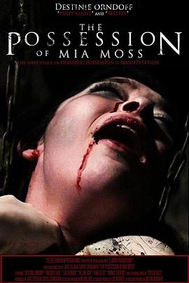 The Possession of Mia Moss
