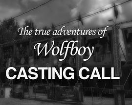 The True Adventures of Wolfboy
