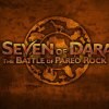 The Seven of Daran: Battle of Pareo Rock