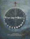 Praying the Hours