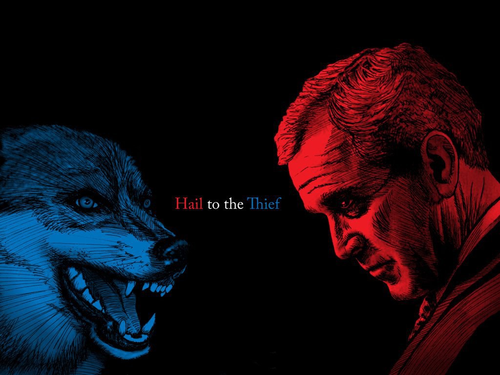 Hail to the Thief