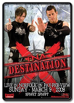 TNA Wrestling: Destination X (2008)