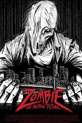 Zombie: The Motion Picture
