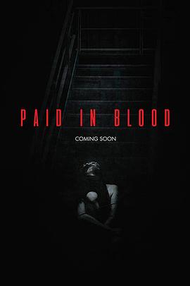 Paid in Blood