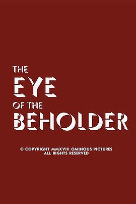 The Eye of the Beholder