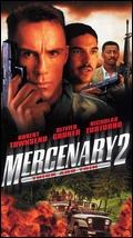 Mercenary 2: Thick &amp; Thin