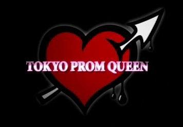 tokyo prom queen