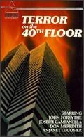Terror on the 40th Floor