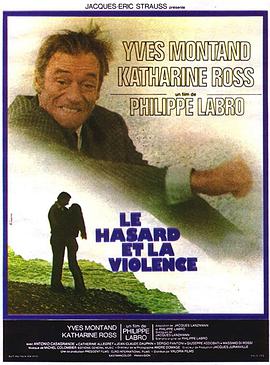 Le Hasard et la violence