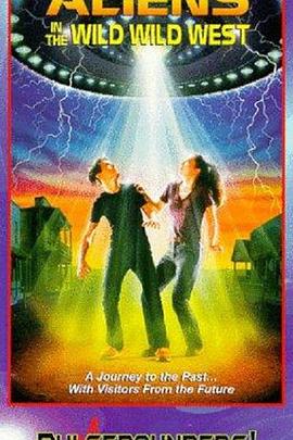 Aliens in the Wild, Wild West