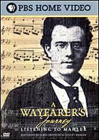 A Wayfarer's Journey: Listening to Mahler