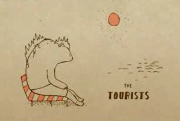 The Tourists
