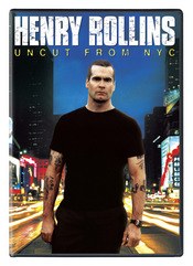 Henry Rollins: Uncut from NYC