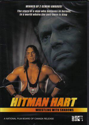 Hitman Hart: Wrestling with Shadows