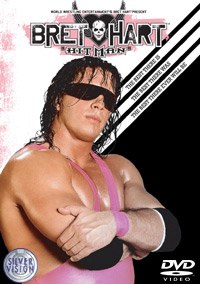 The Bret Hart Story: The Best There Is, Was, and Ever Will Be
