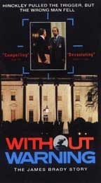 Without Warning: The James Brady Story