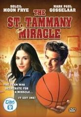 The St. Tammany Miracle