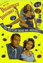 Delightfully Dangerous