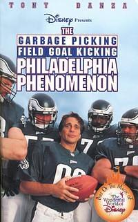 The Garbage Picking Field Goal Kicking Philadelphia Phenomenon