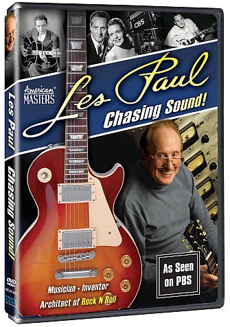 Les Paul: Chasing Sound