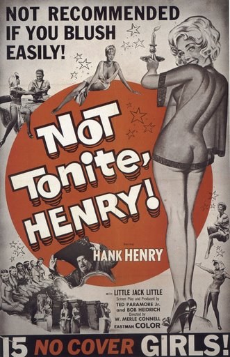 Not Tonight Henry