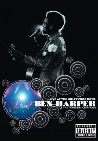 Ben Harper &amp; the Innocent Criminals: Live at the Hollywood Bowl