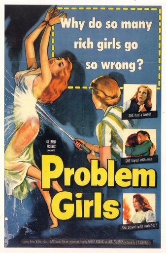 Problem Girls