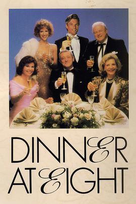 Dinner at Eight