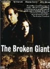 The Broken Giant