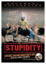 Stupidity