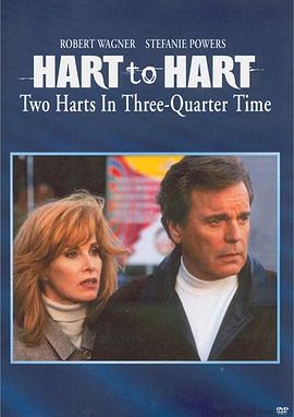 Hart To Hart: Two Harts In Three Quarter Time