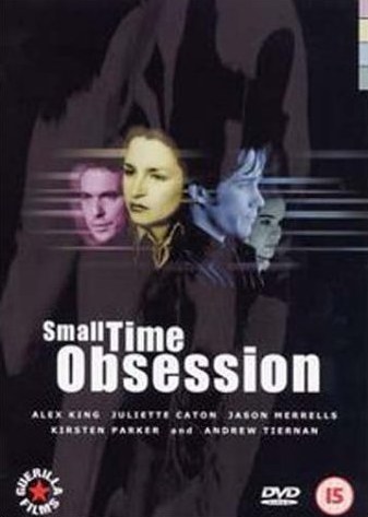 Small Time Obsession