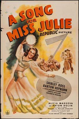 A Song for Miss Julie