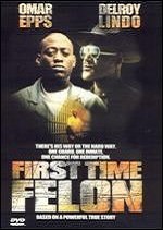 First Time Felon