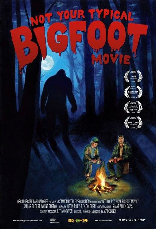 Not Your Typical Bigfoot Movie